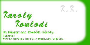karoly komlodi business card